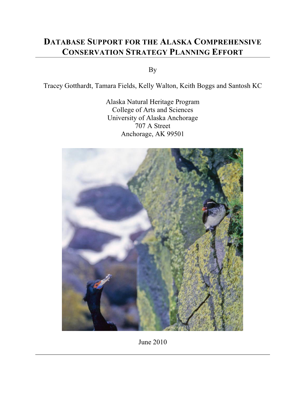 Database Support for the Alaska Comprehensive Conservation Strategy Planning Effort