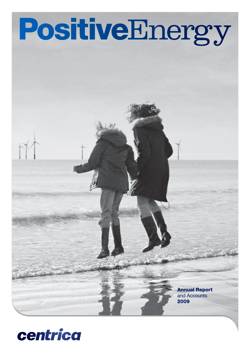 Centrica Annual Report 2009