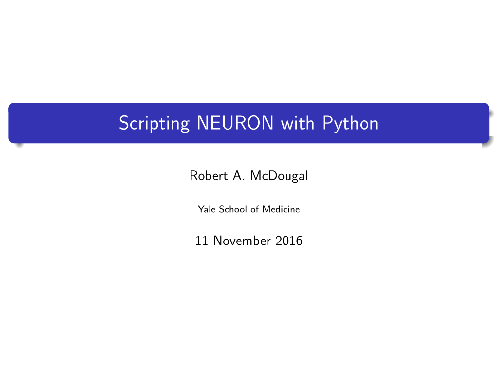 Scripting NEURON with Python