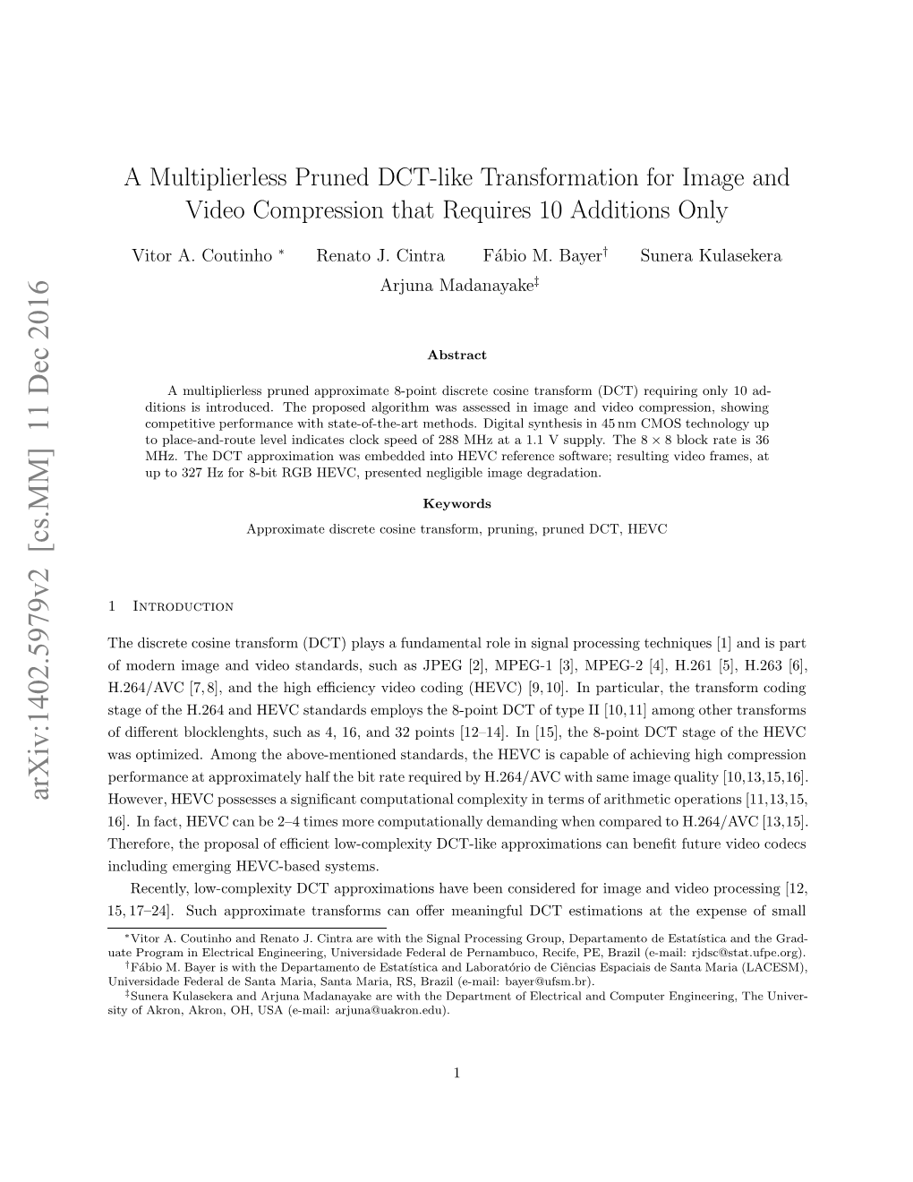 A Multiplierless Pruned DCT-Like Transformation for Image and Video