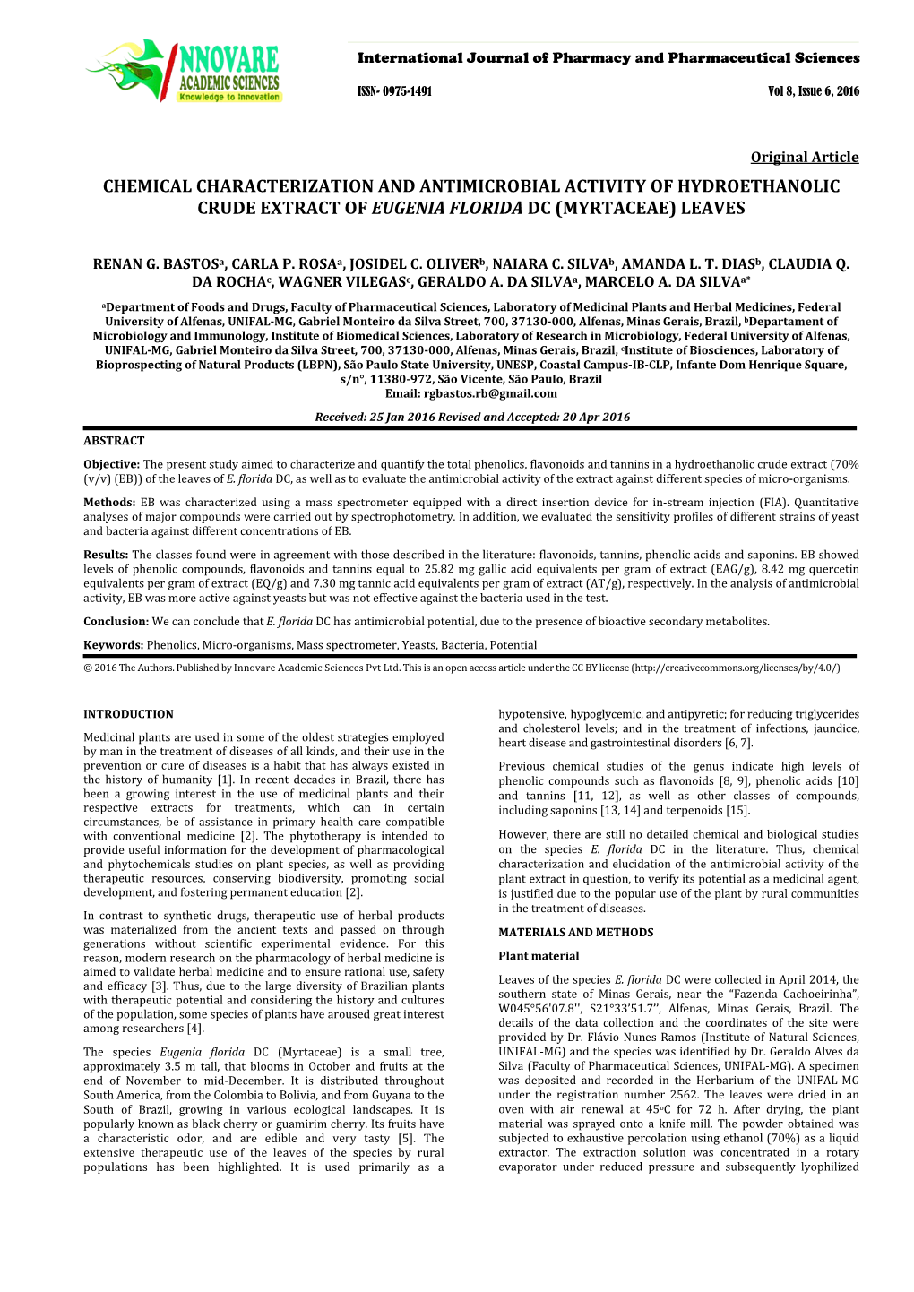 Chemical Characterization and Antimicrobial Activity of Hydroethanolic Crude Extract of Eugenia Florida Dc (Myrtaceae) Leaves