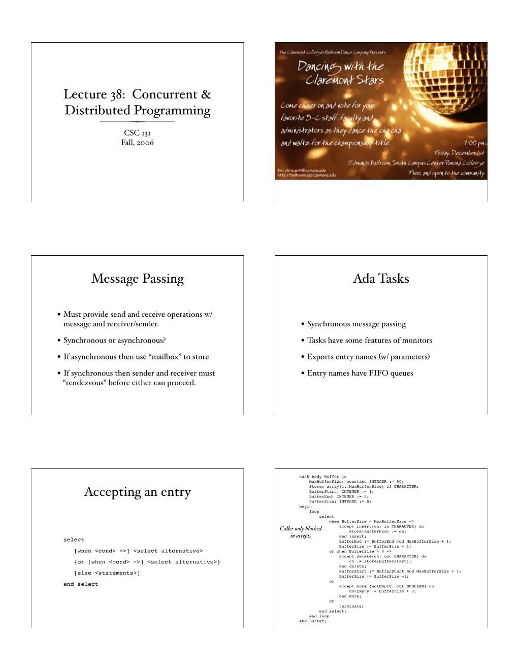 Lecture 38: Concurrent & Distributed Programming Message Passing