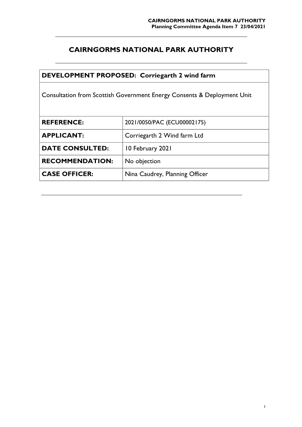 CAIRNGORMS NATIONAL PARK AUTHORITY Planning Committee Agenda Item 7 23/04/2021