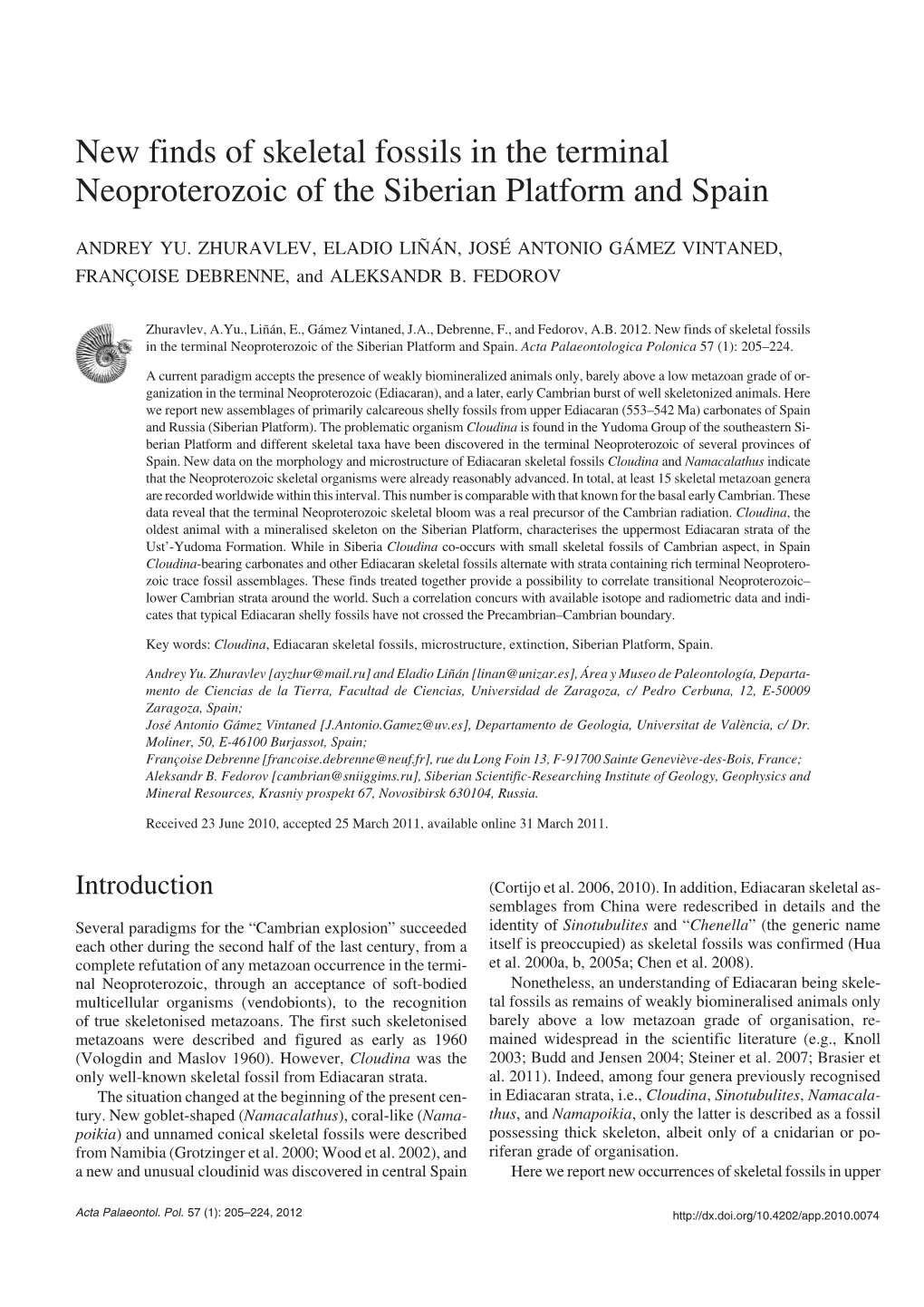 New Finds of Skeletal Fossils in the Terminal Neoproterozoic of the Siberian Platform and Spain