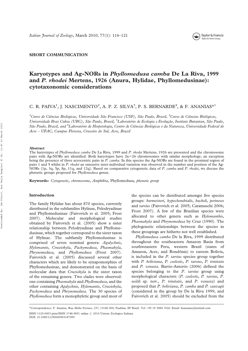 Karyotypes and Ag-Nors in Phyllomedusa Camba De La Riva, 1999 and P