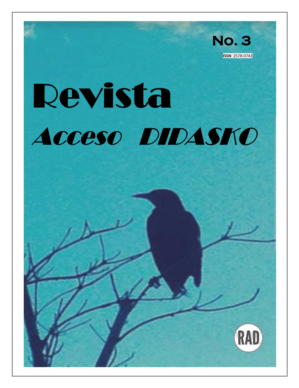 Acceso Didasko, RAD No. 3 Verano 2019