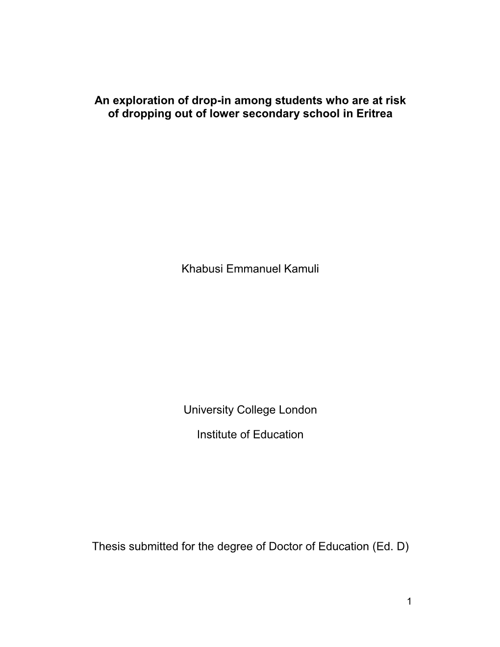 An Exploration of Drop-In Among Students Who Are at Risk of Dropping out of Lower Secondary School in Eritrea