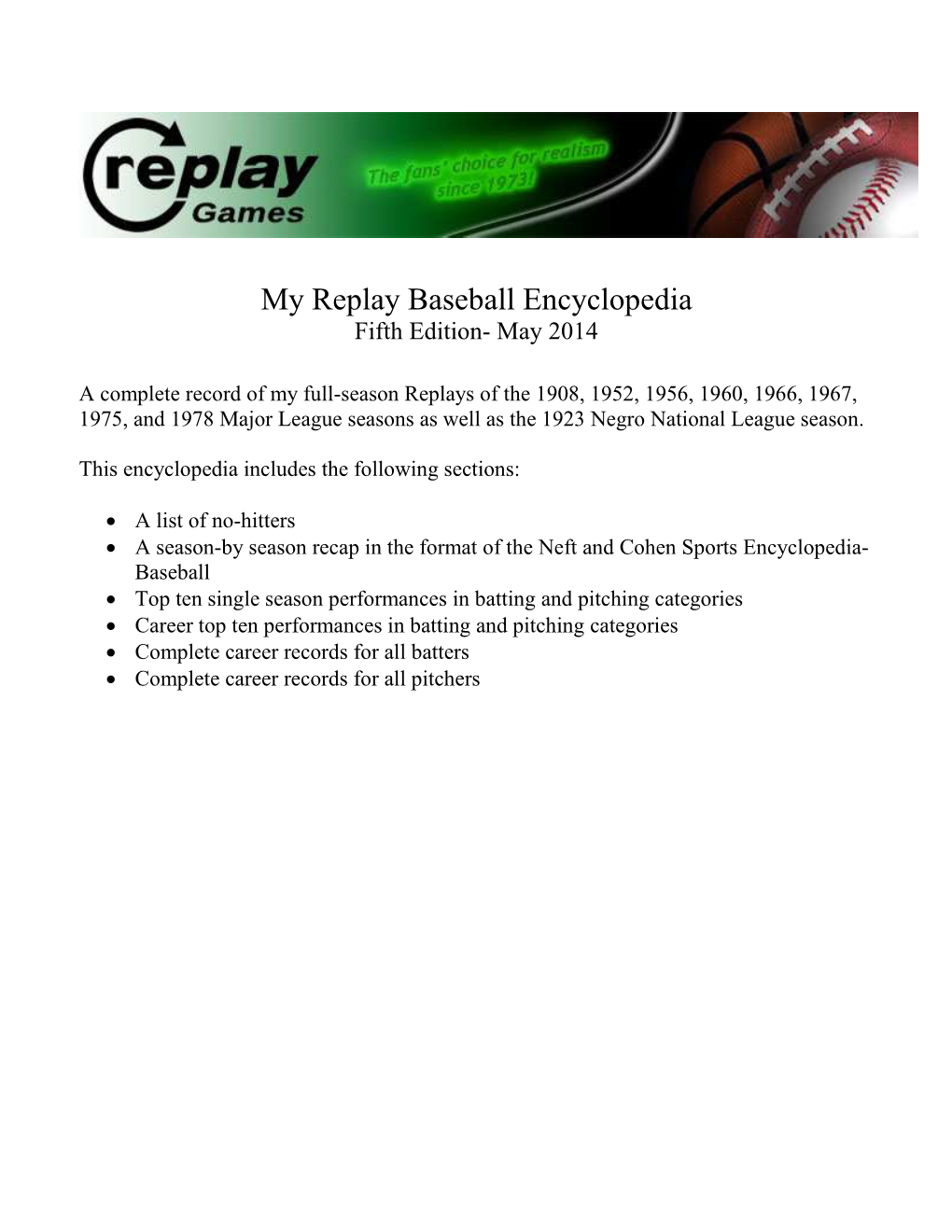 My Replay Baseball Encyclopedia Fifth Edition- May 2014