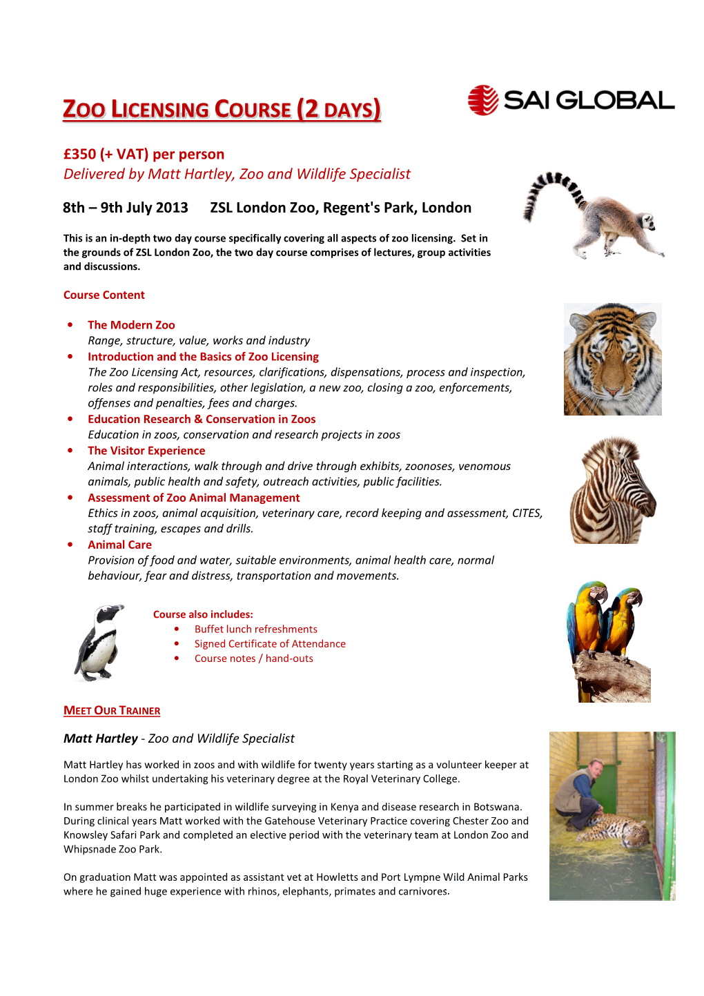 Zoo Licensing Course (2 Days )