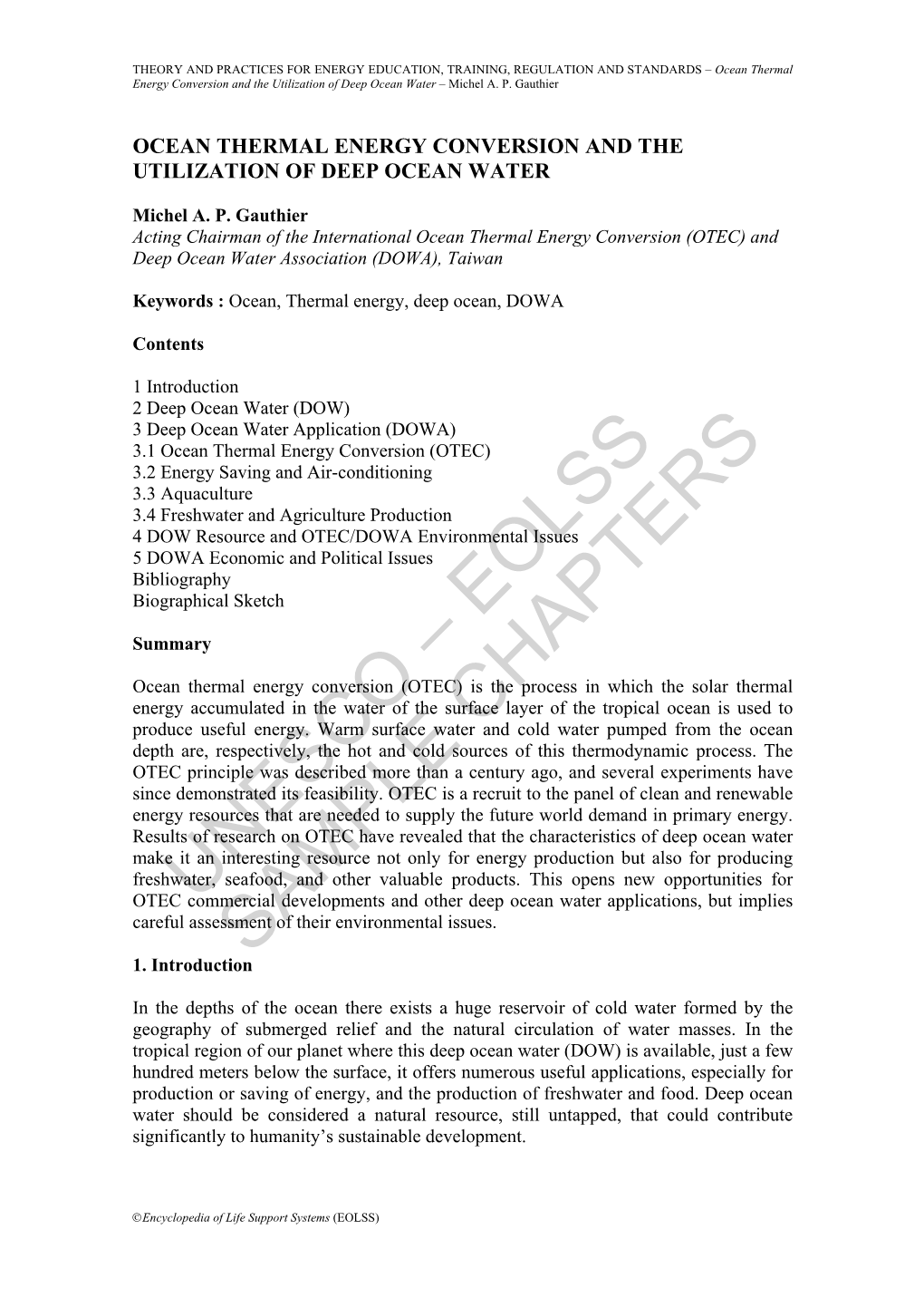 Ocean Thermal Energy Conversion and the Utilization of Deep Ocean Water – Michel A