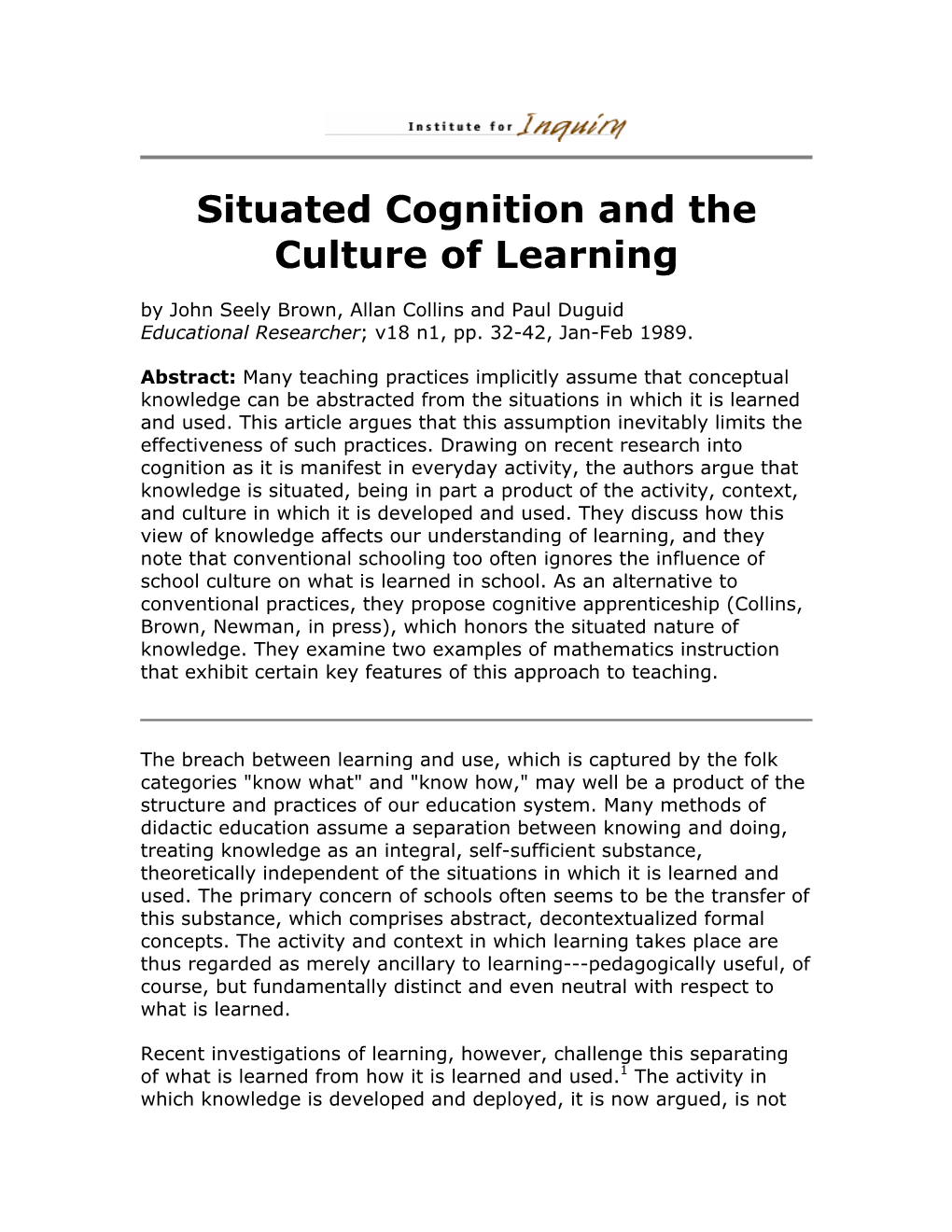 Situated Cognition and the Culture of Learning