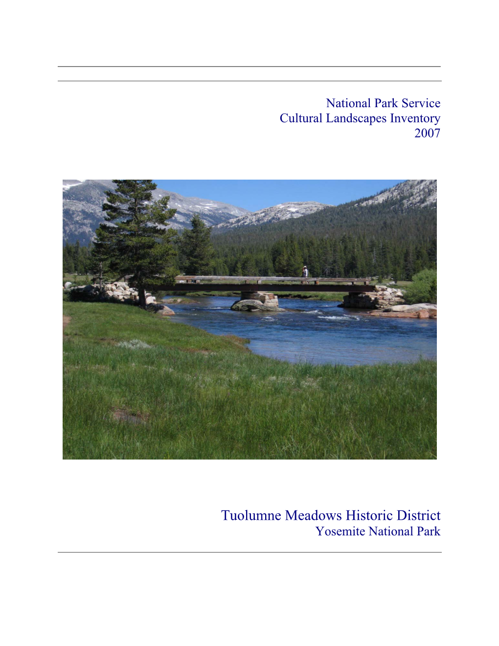 Tuolumne Meadows Historic District Yosemite National Park