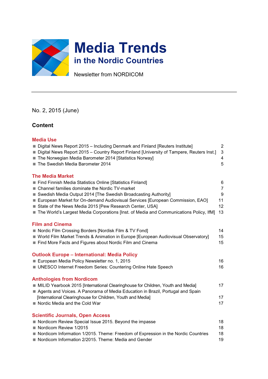 Media Trends in the Nordic Countries