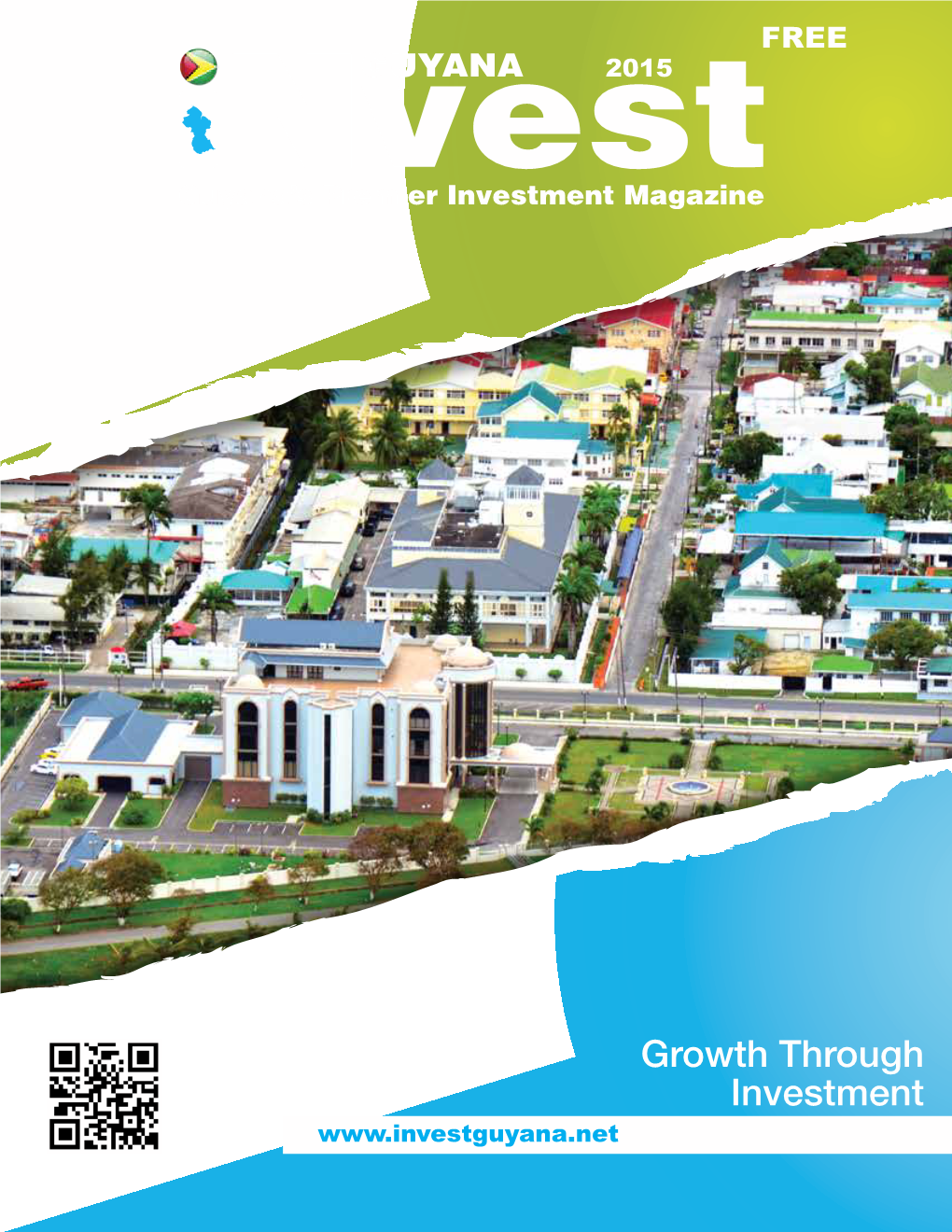 INVEST GUYANA 2015 – Magazine