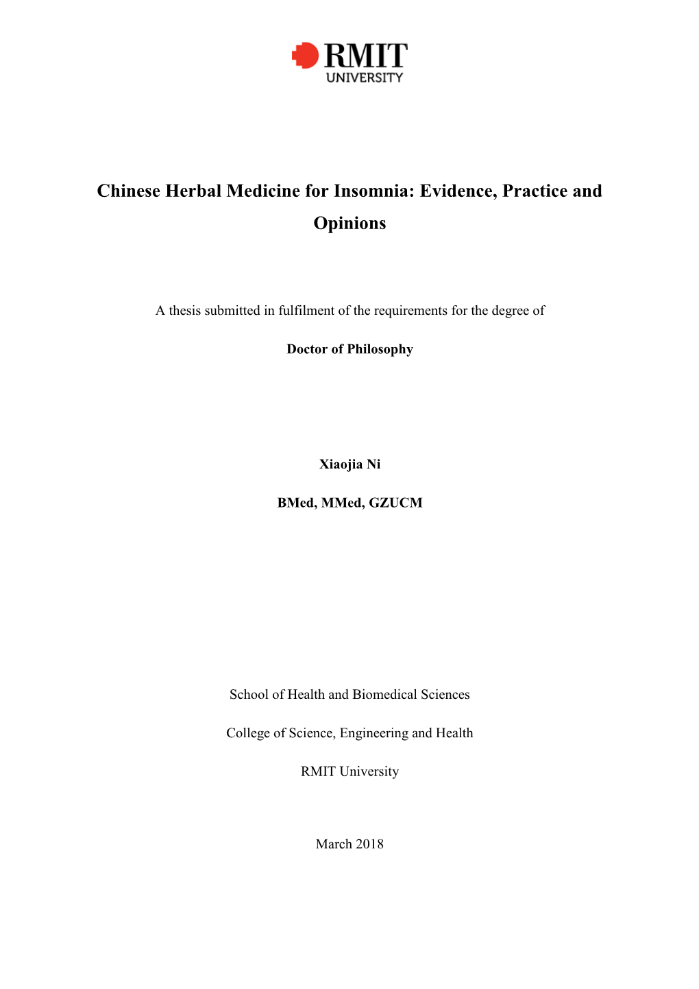 Chinese Herbal Medicine for Insomnia: Evidence, Practice and Opinions