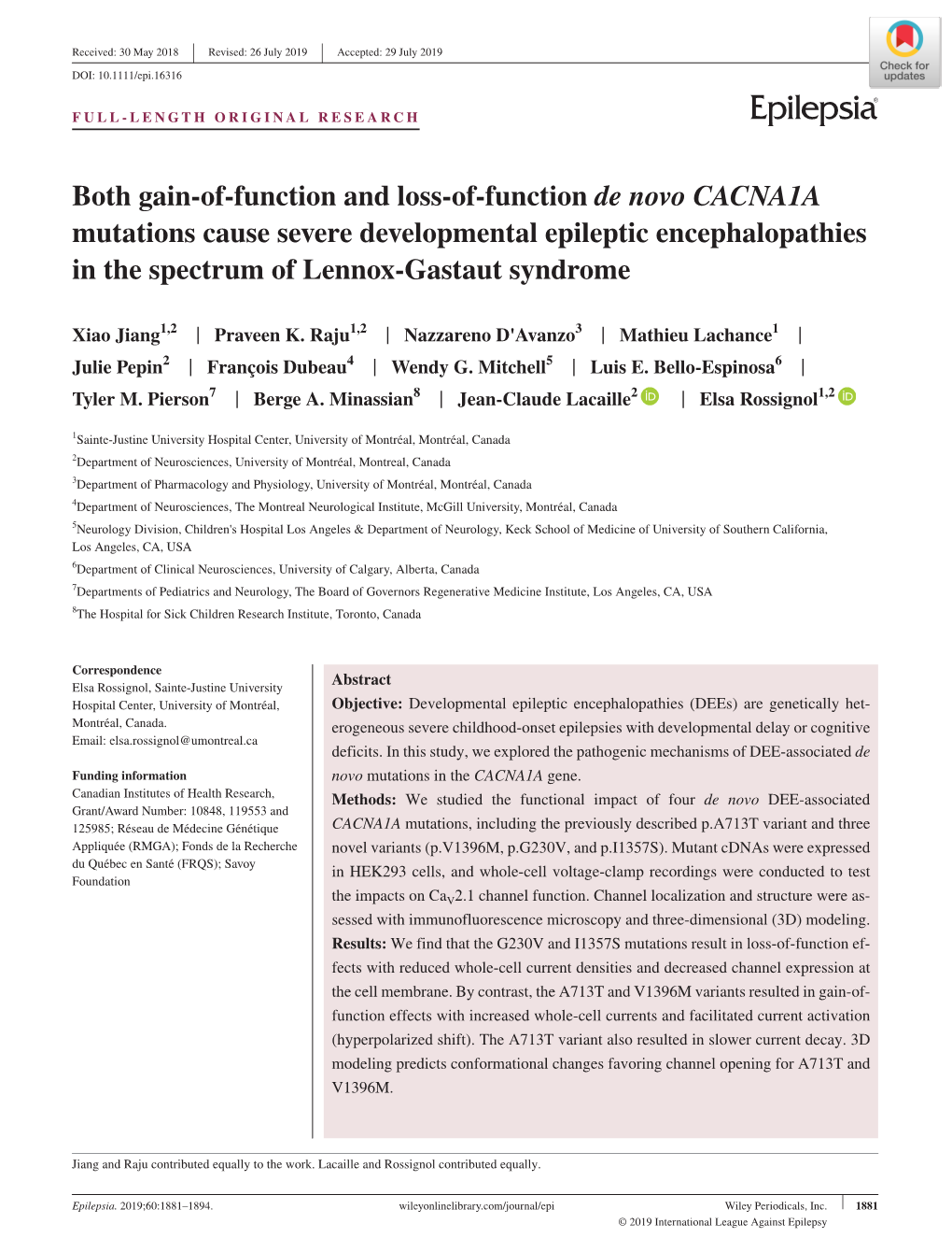 Both Gain‐Of‐Function and Loss‐Of‐Function De Novo CACNA1A Mutations Cause Severe Developmental Epileptic Encephalopathies in the Spectrum of Lennox‐Gastaut Syndrome