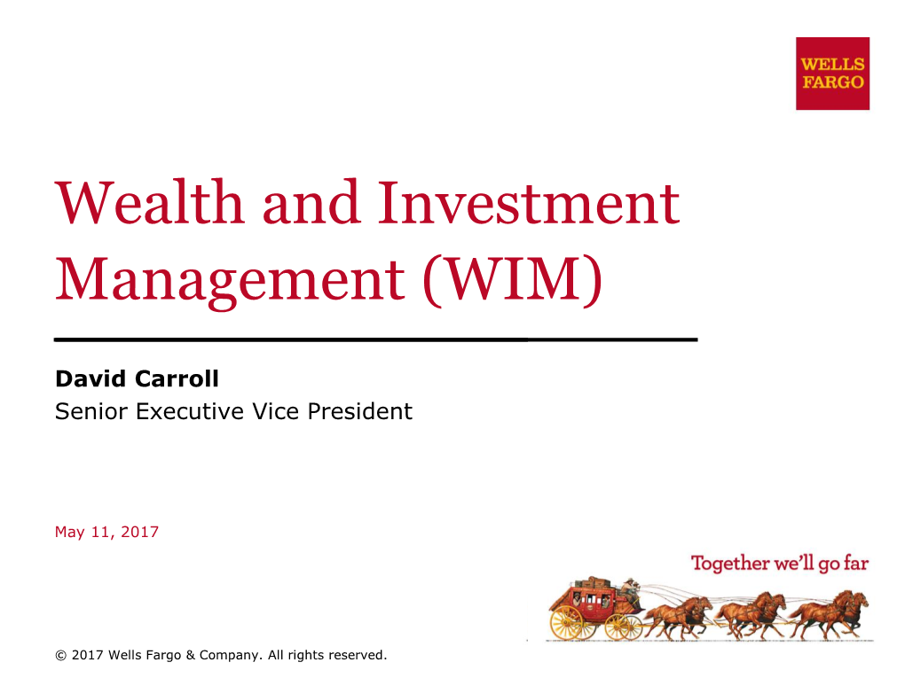 Wealth and Investment Management (WIM)