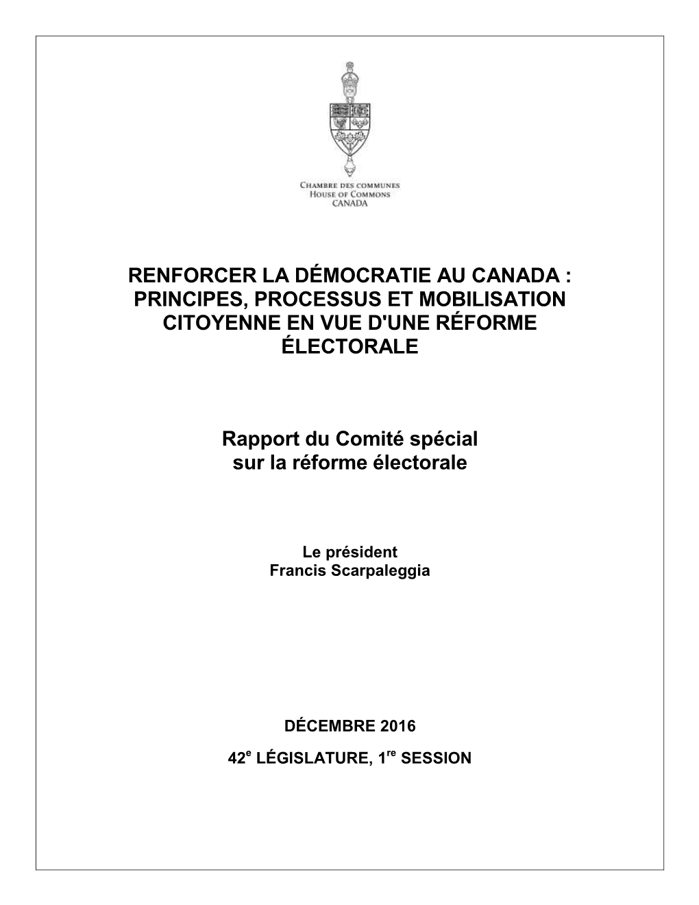 Renforcer La Démocratie Au Canada: Principes