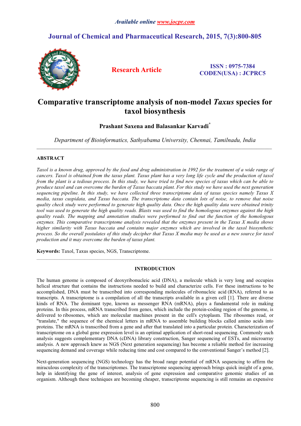 Comparative Transcriptome Analysis of Non-Model Taxus Species for Taxol Biosynthesis