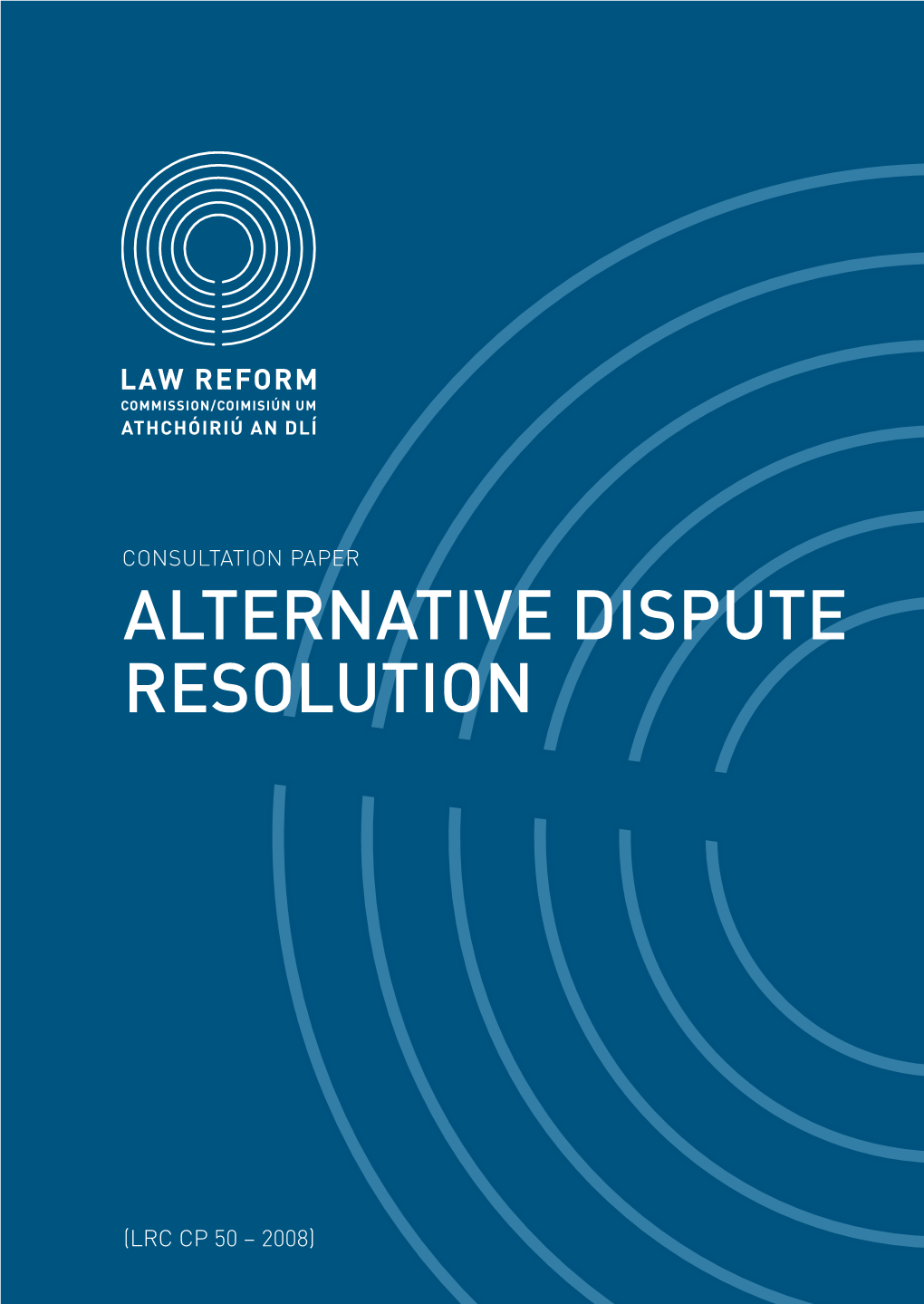 Alternative Dispute Resolution