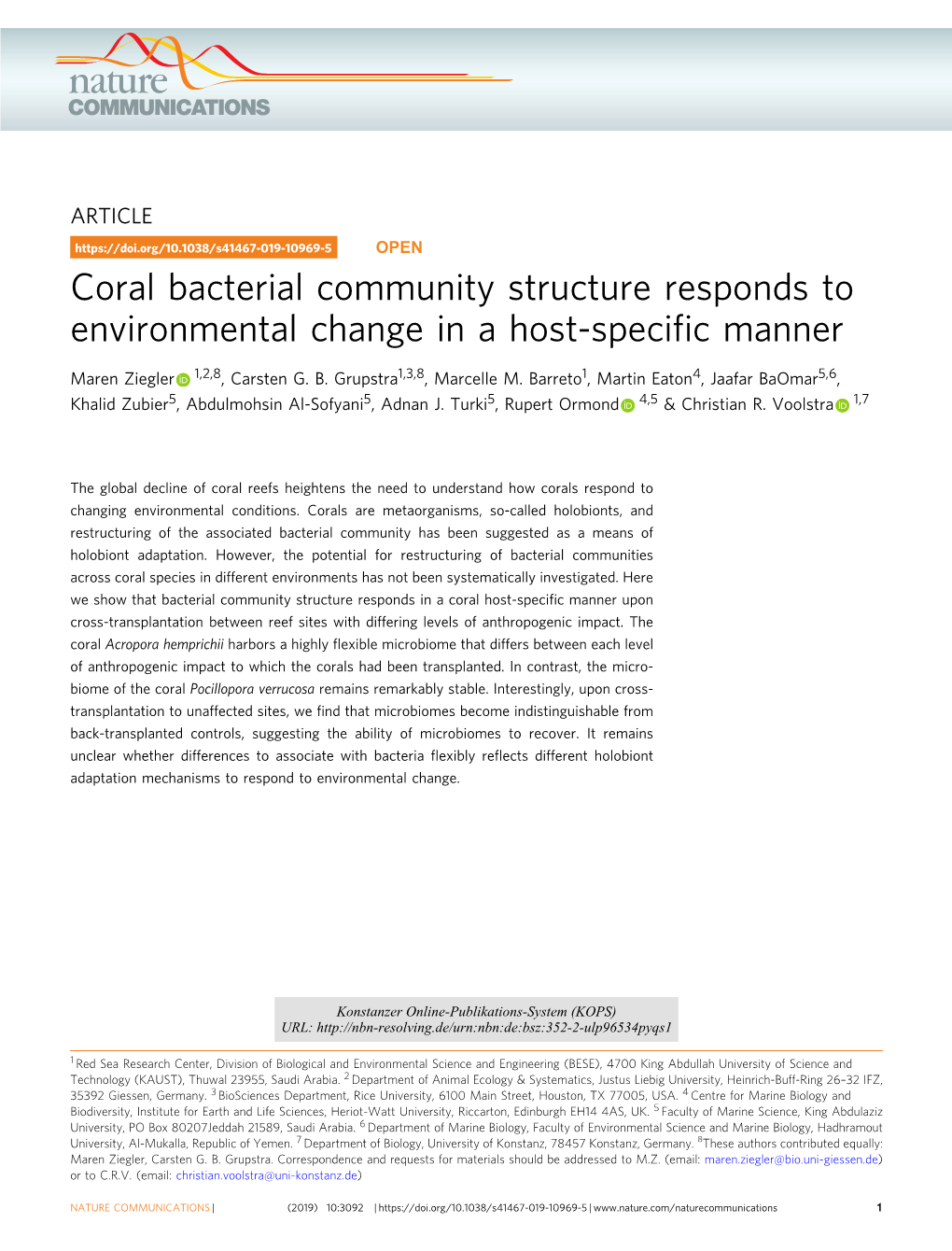 Coral Bacterial Community Structure Responds to Environmental Change in a Host-Speciﬁc Manner