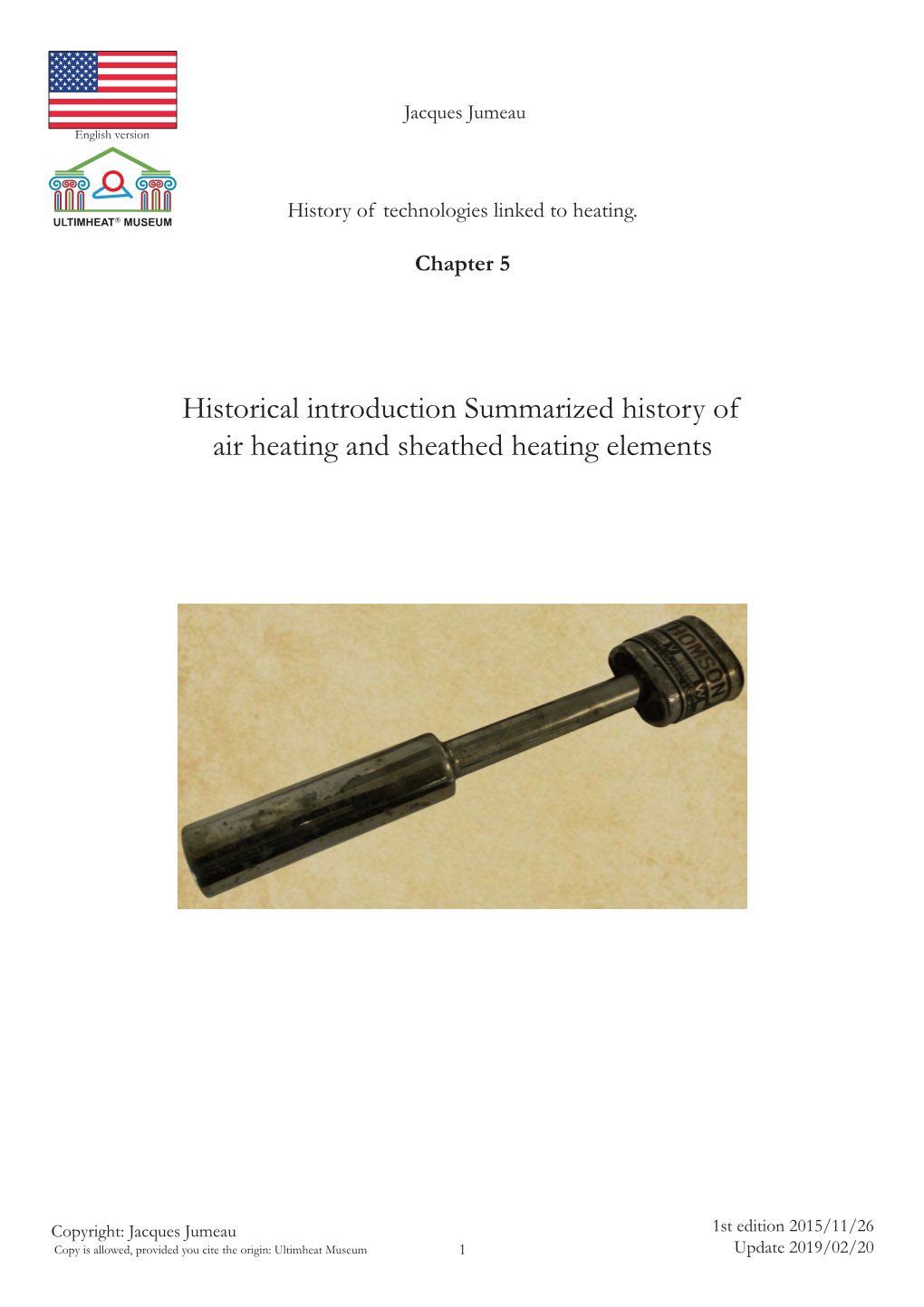 Historical Introduction Summarized History of Air Heating and Sheathed Heating Elements