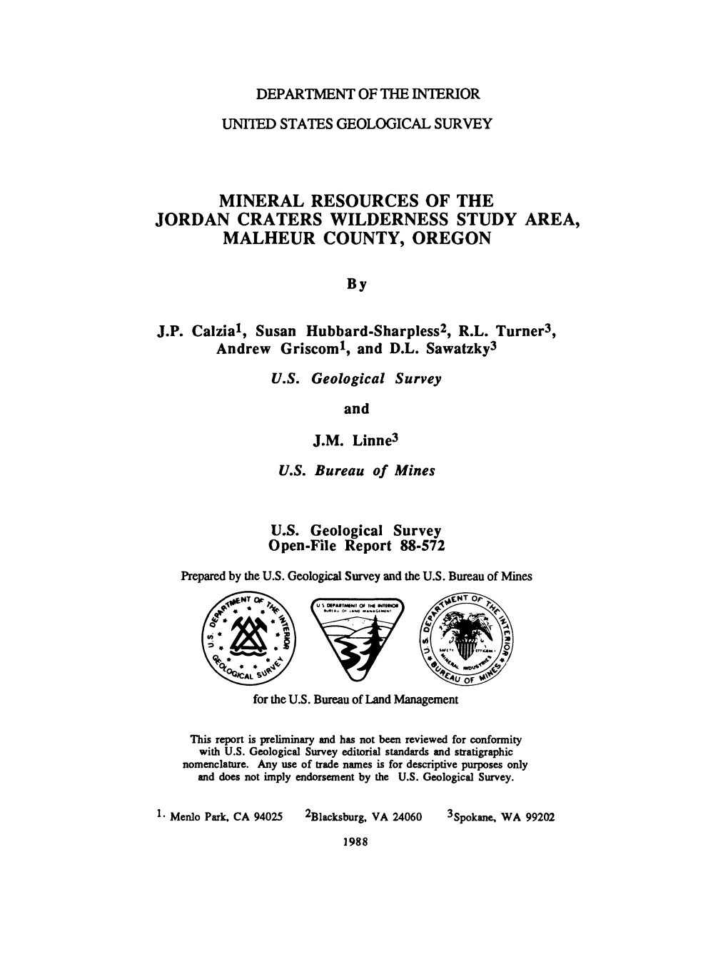 MINERAL RESOURCES of the JORDAN CRATERS WILDERNESS STUDY AREA, MALHEUR COUNTY, OREGON By