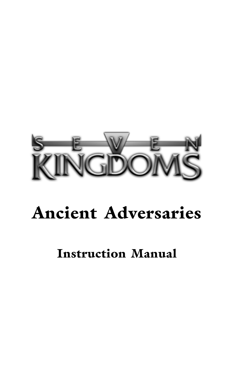 Seven Kingsdoms Ancient Adversaries