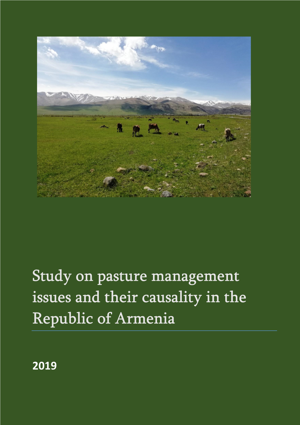 Study on Pasture Management Issues and Their Causality in the Republic of Armenia