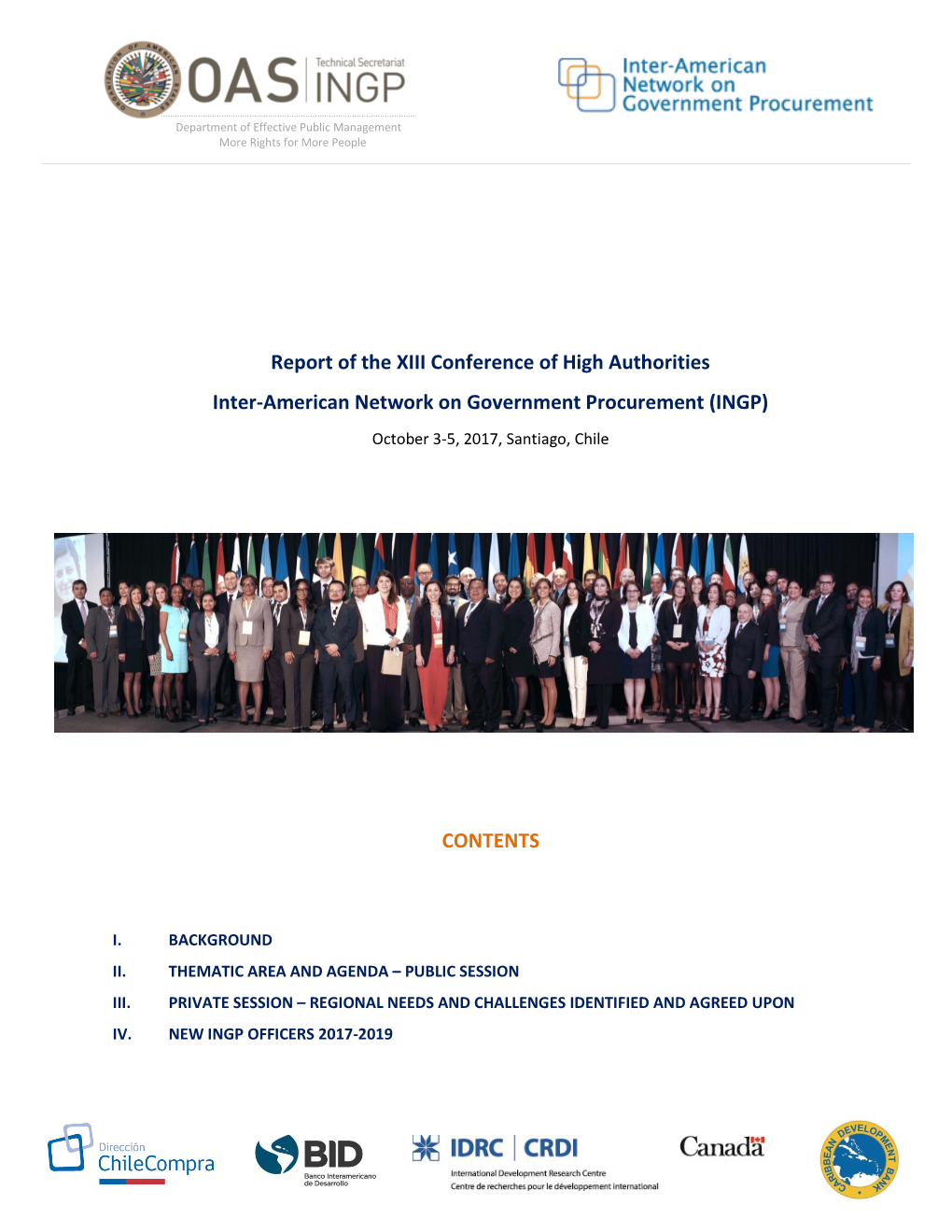 Report of the XIII Conference of High Authorities Inter-American Network on Government Procurement (INGP) CONTENTS