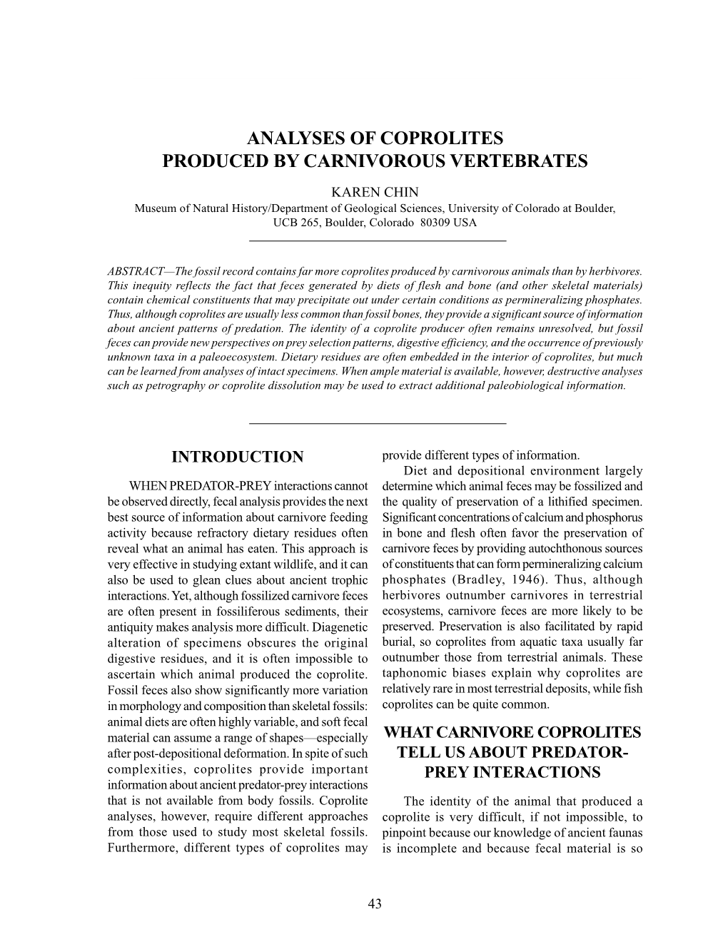 Analyses of Coprolites Produced by Carnivorous Vertebrates