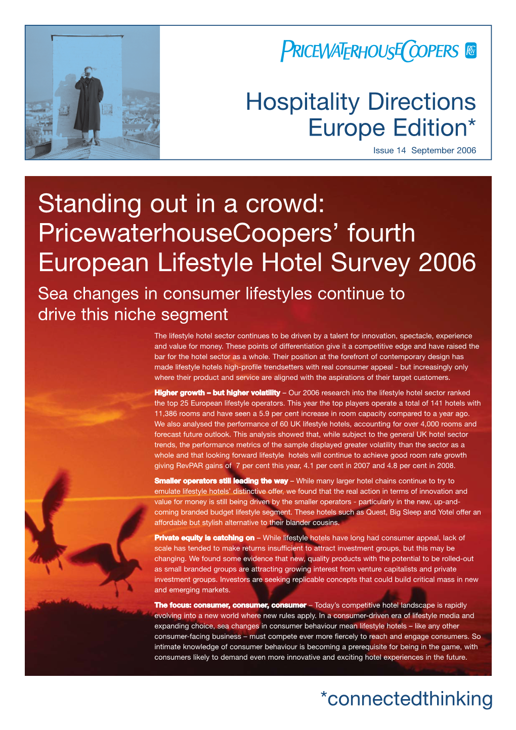 Pricewaterhousecoopers' Fourth European Lifestyle