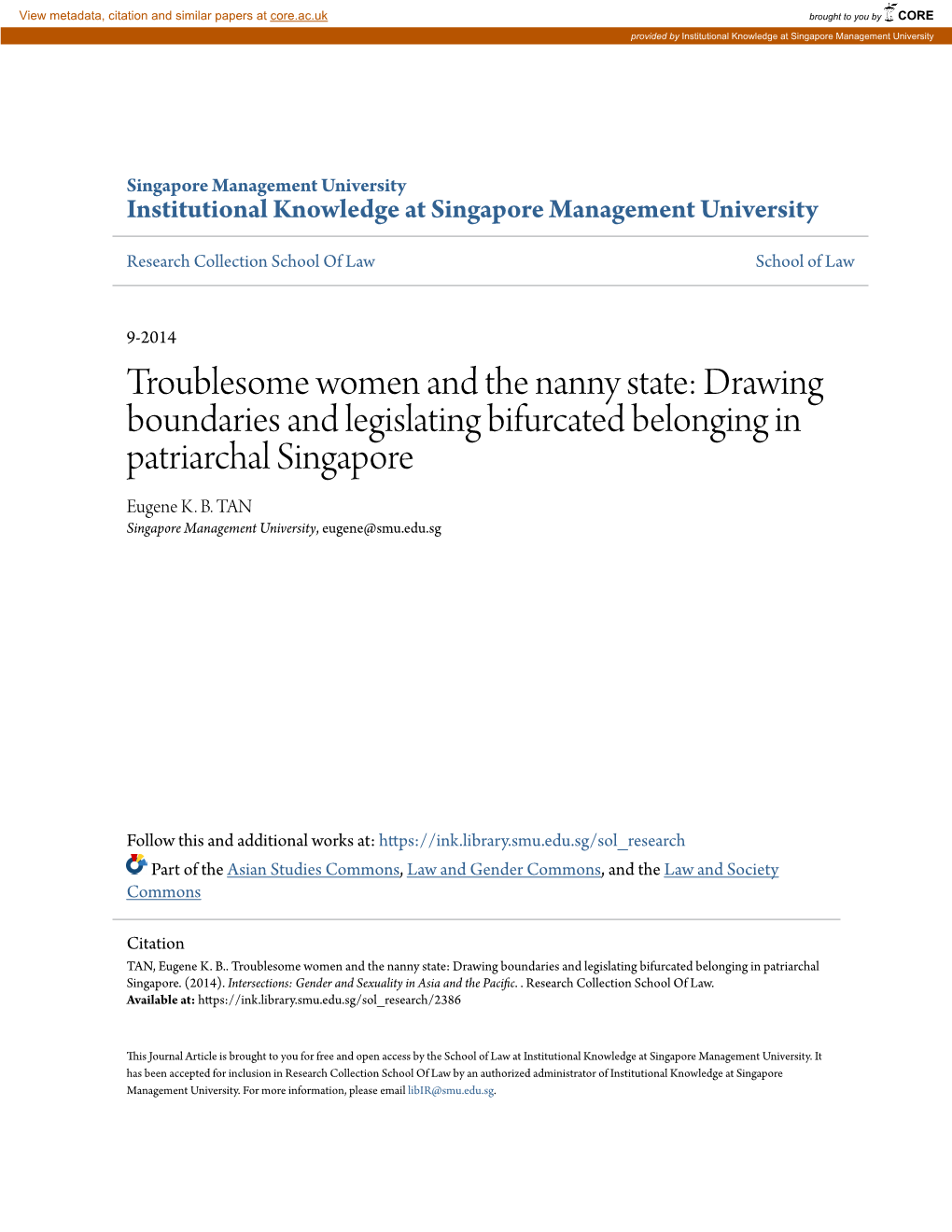 Drawing Boundaries and Legislating Bifurcated Belonging in Patriarchal Singapore Eugene K
