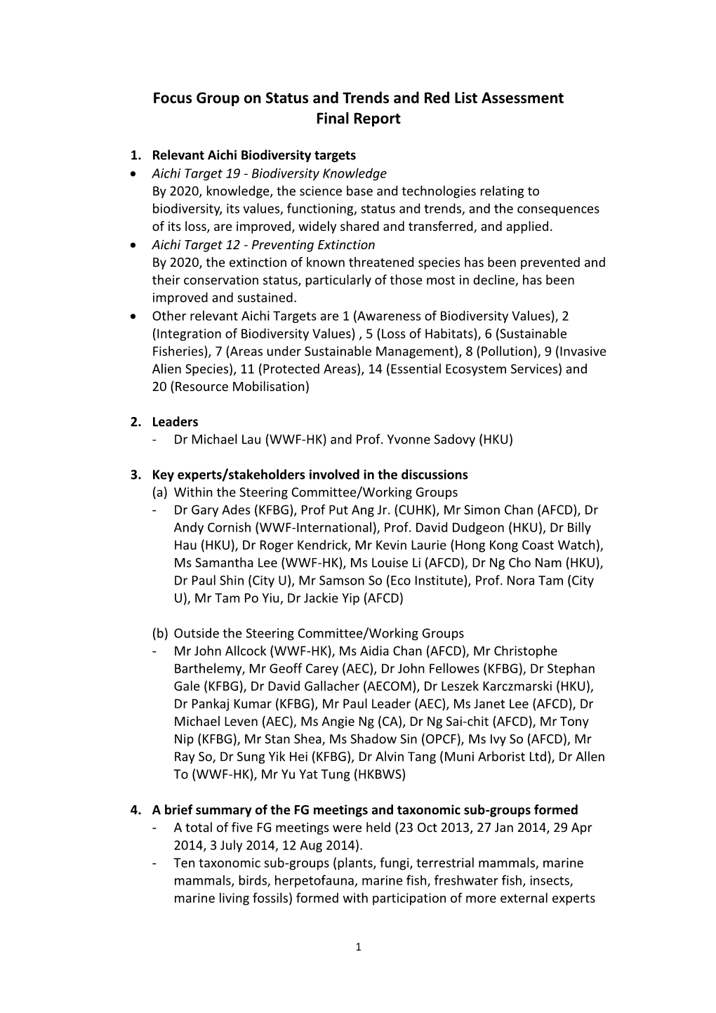 Focus Group on Status and Trends and Red List Assessment Final Report