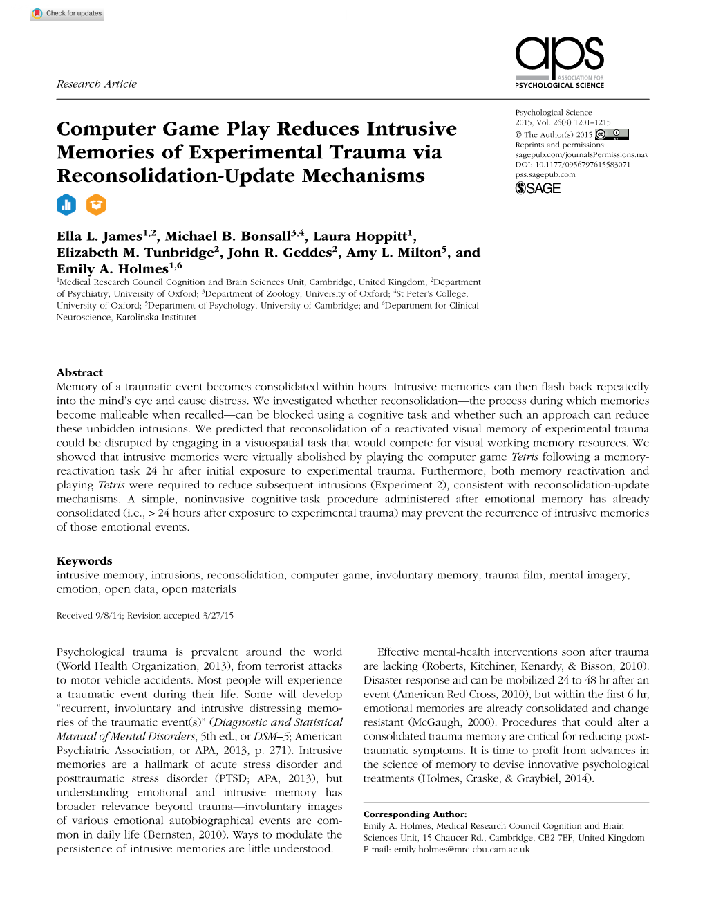 Computer Game Play Reduces Intrusive Memories Of