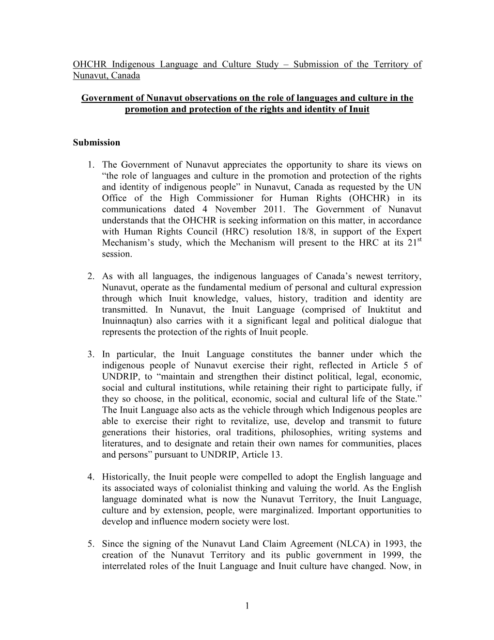 Government of Nunavut Observations on the Role of Languages and Culture in the Promotion and Protection of the Rights and Identity of Inuit