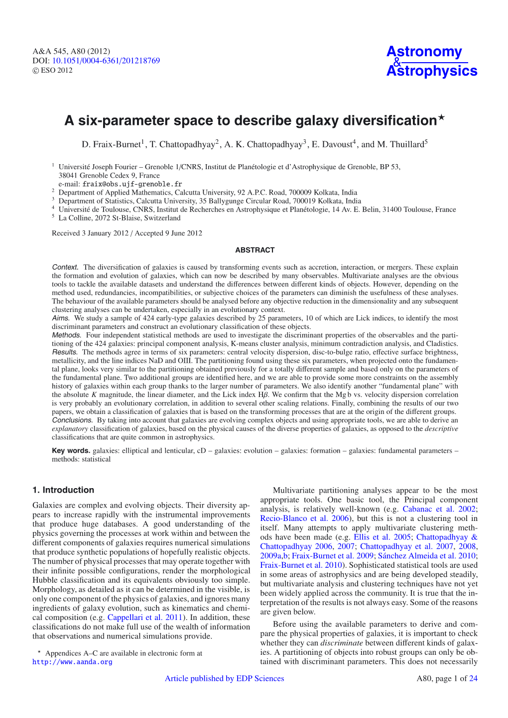 A Six-Parameter Space to Describe Galaxy Diversification⋆