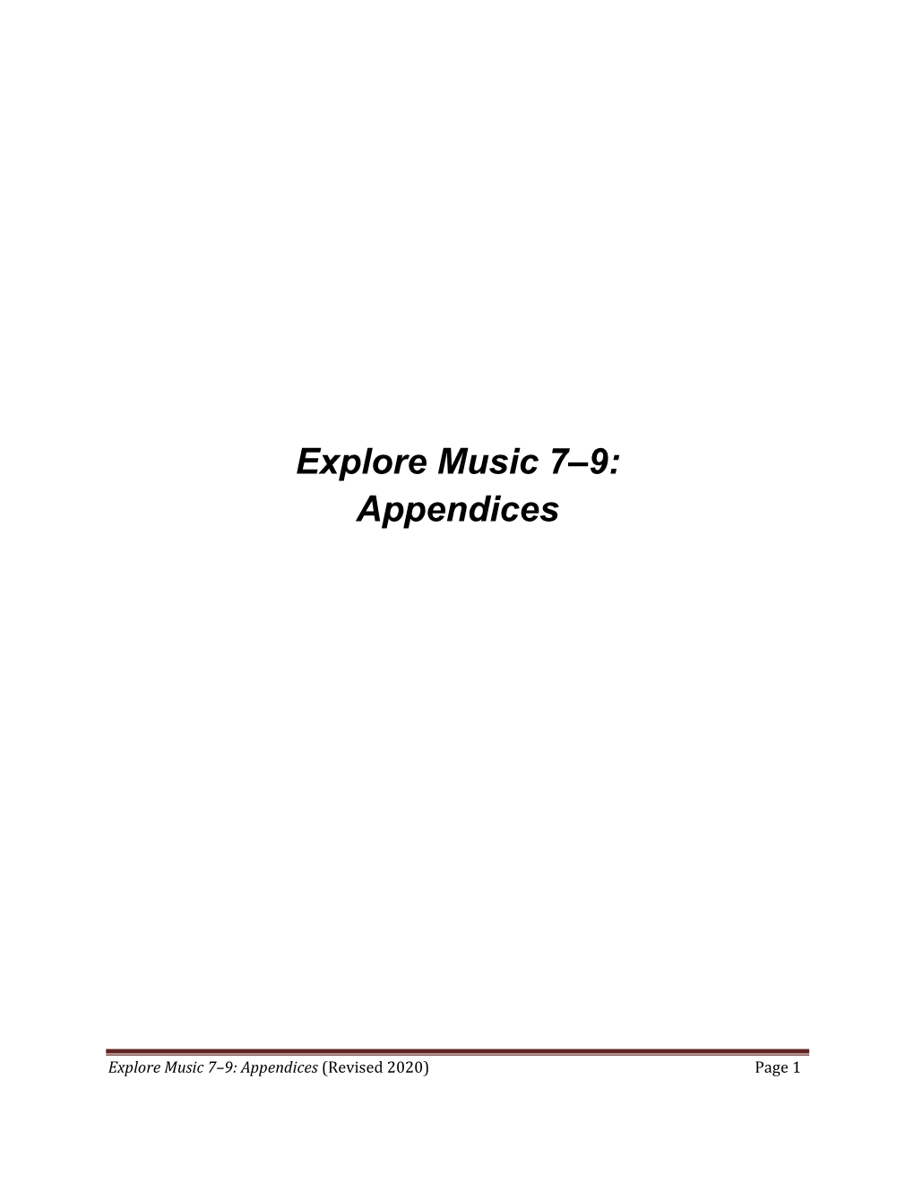 Explore Music 7–9: Appendices