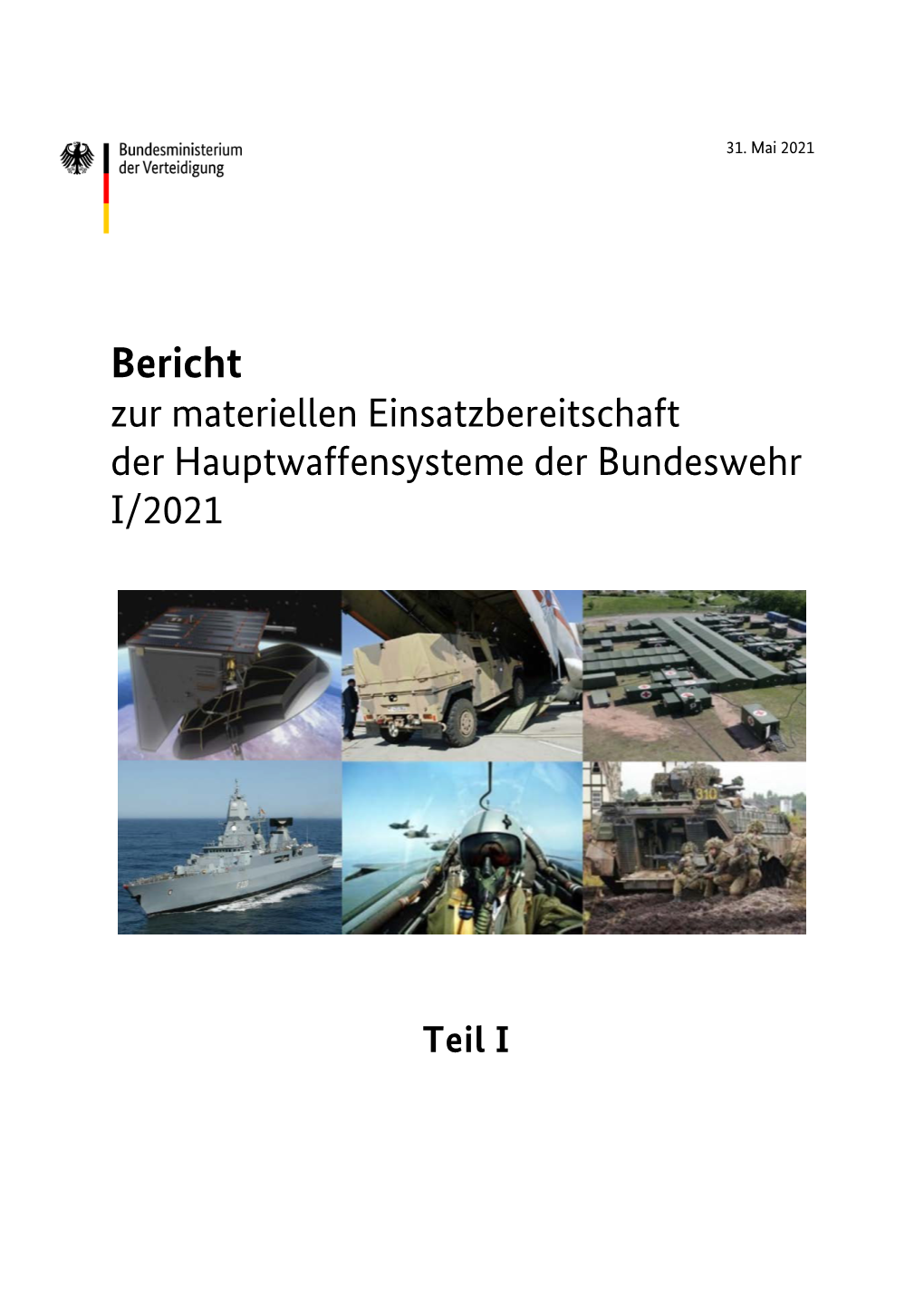 Bericht Zur Materiellen Einsatzbereitschaft I/2021 2