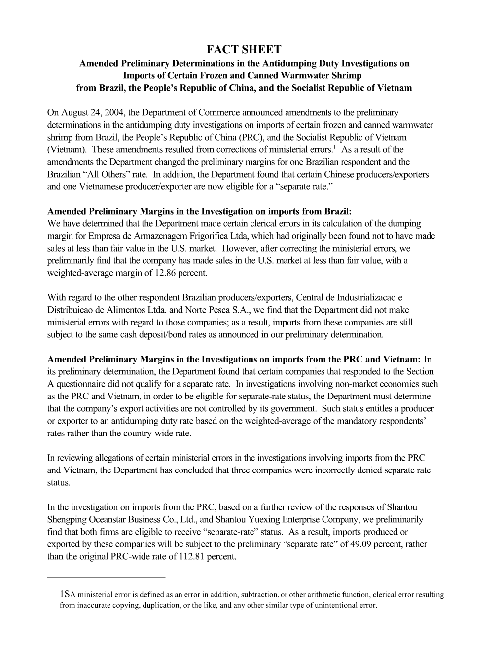 C:\Documents and Settings\Andrew Lee Beller\Local Settings\Temp\FINAL Amended Prelim Shrimp Brazil PRC Vietnam 082504.Wpd