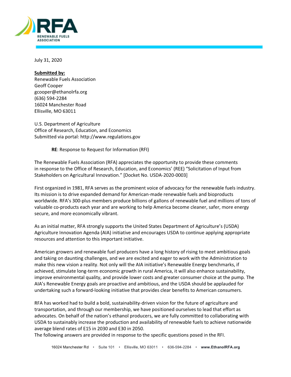 Renewable Fuels Association Geoff Cooper Gcooper@Ethanolrfa.Org (636) 594-2284 16024 Manchester Road Ellisville, MO 63011