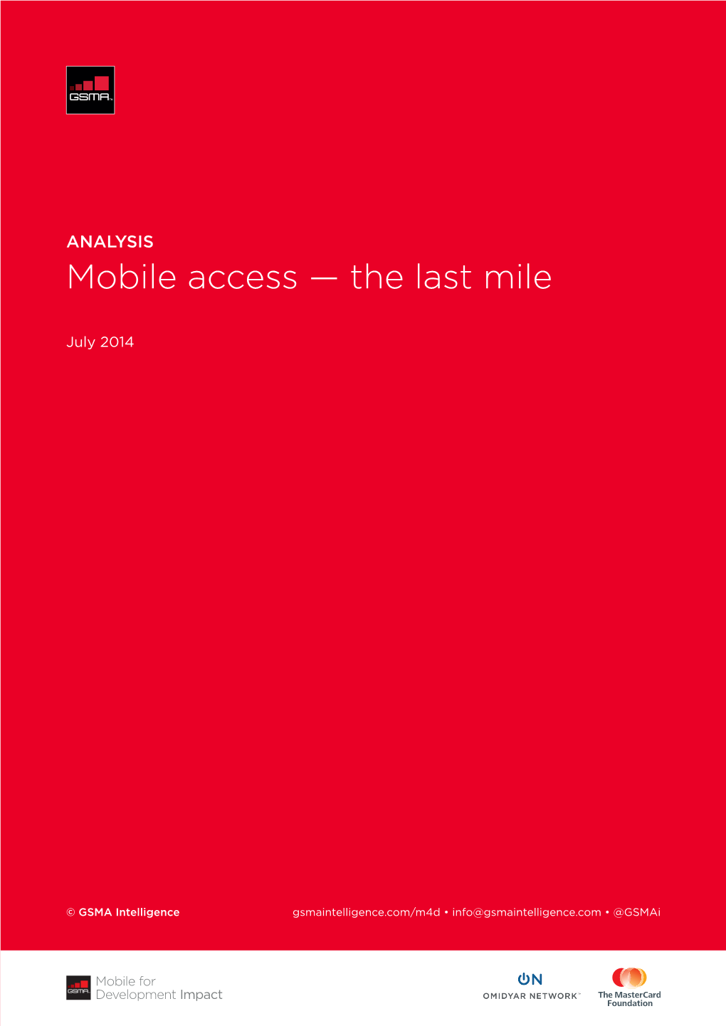 Mobile Access — the Last Mile