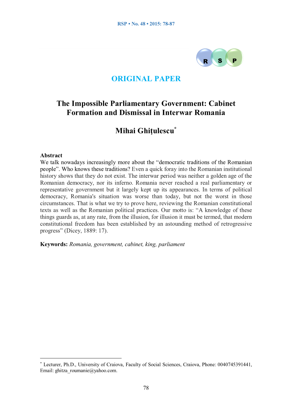 Cabinet Formation and Dismissal in Interwar Romania Mihai Ghiţulescu