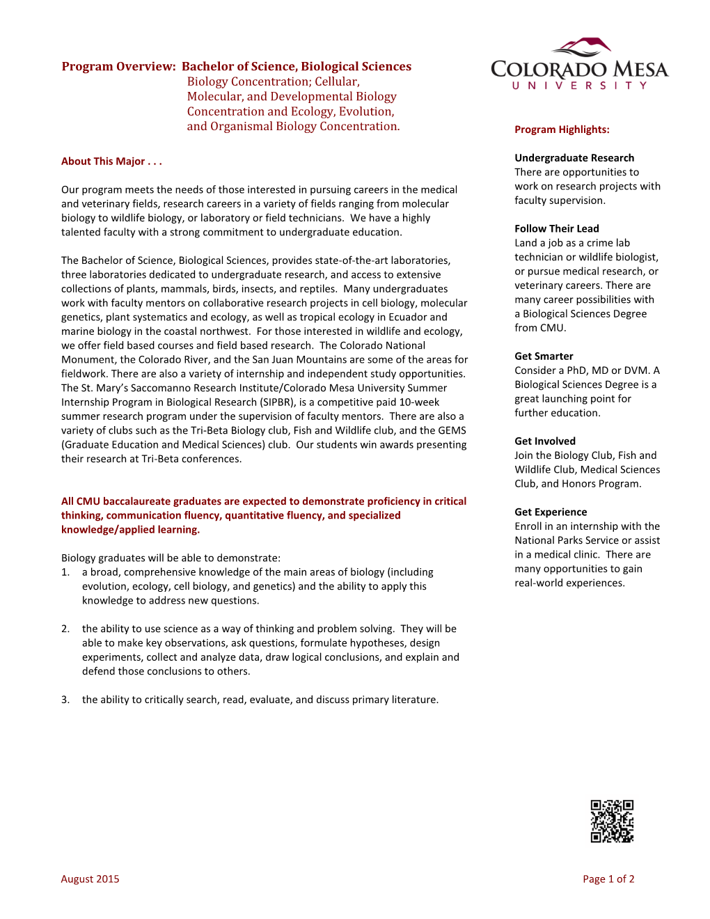 Program Overview: Bachelor of Science, Biological Sciences Biology Concentration; Cellular, Molecular, and Developmental Biolog