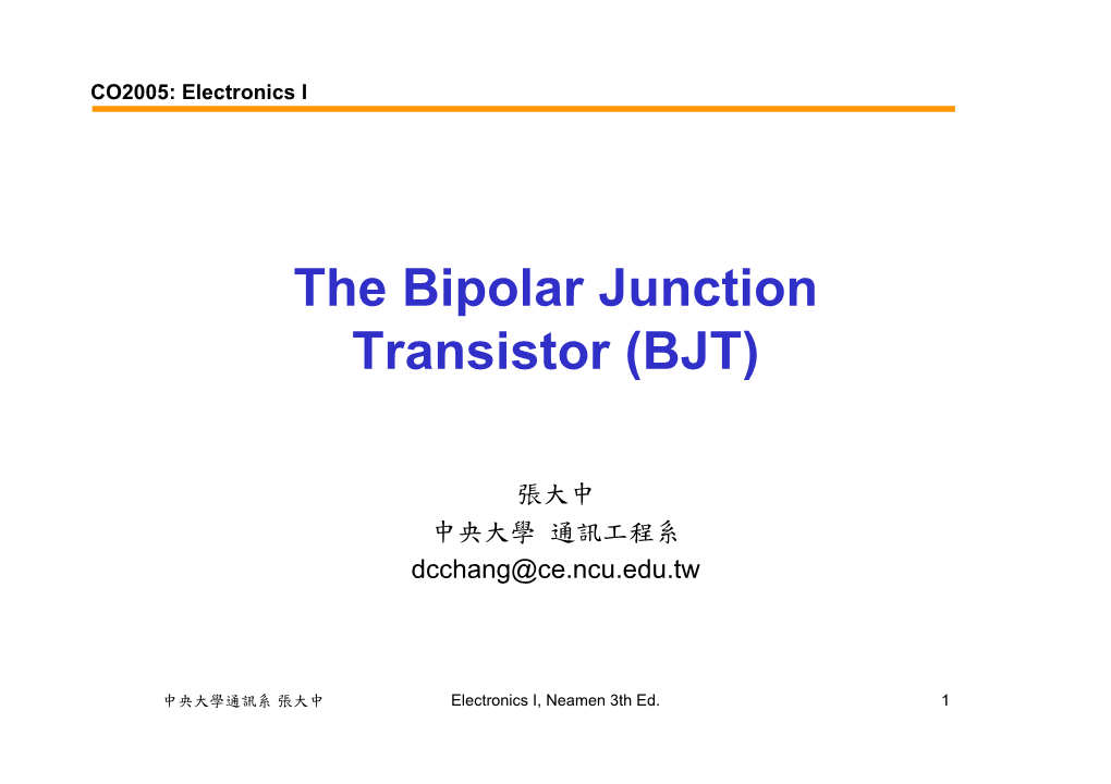 The Bipolar Junction Transistor (BJT)