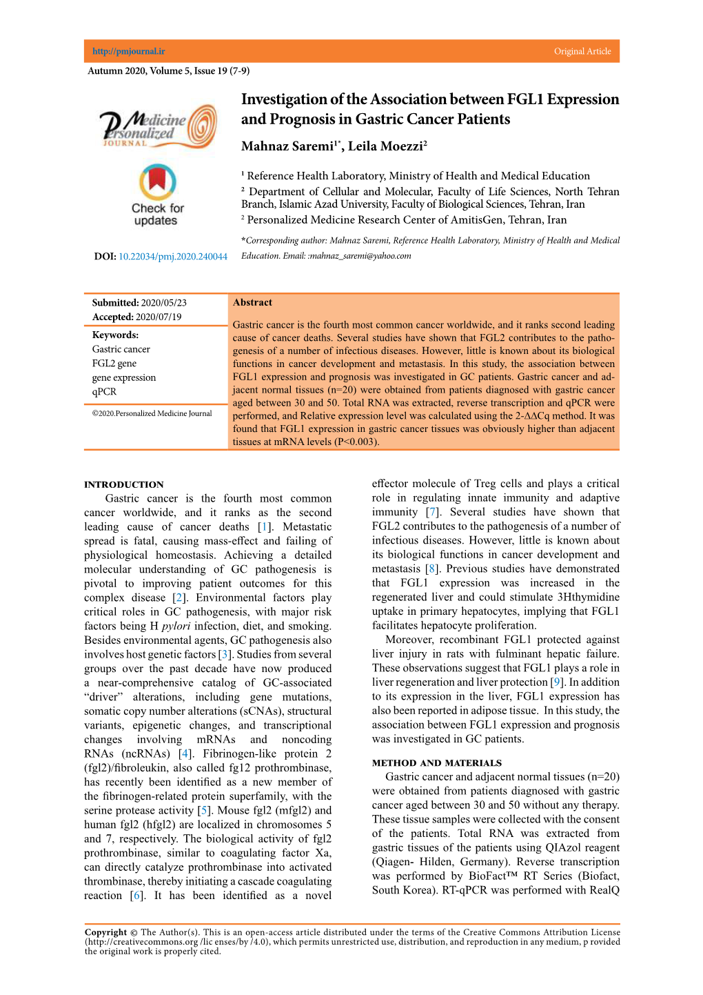 Investigation of the Association Between FGL1 Expression and Prognosis in Gastric Cancer Patients Mahnaz Saremi1*, Leila Moezzi2