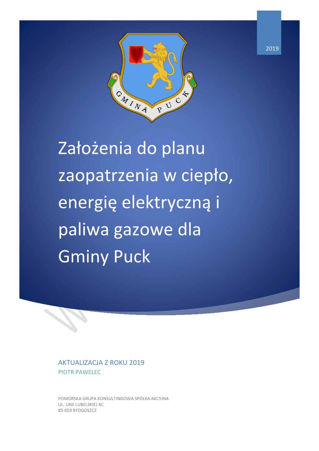 Założenia Do Planu Zaopatrzenia W Ciepło, Energię Elektryczną I Paliwa Gazowe Dla Gminy Puck