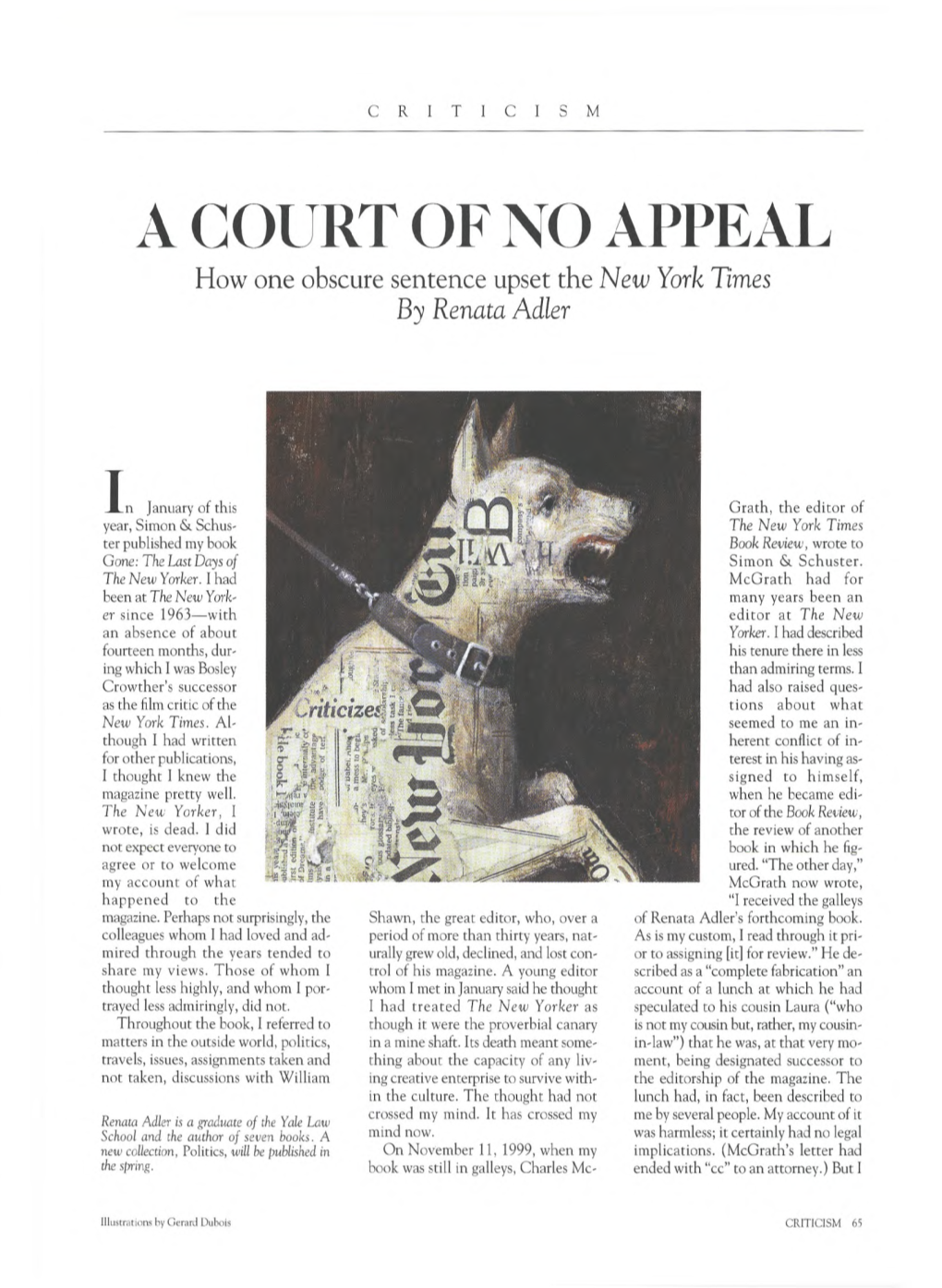A COURT of NO APPEAL How One Obscure Sentence Upset the New York Times by Renata Adler