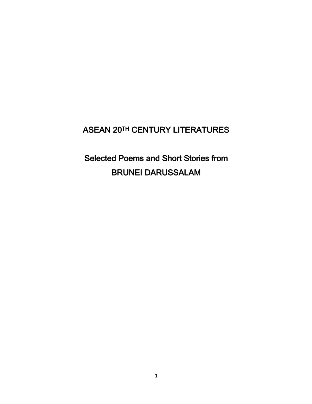 ASEAN 20TH CENTURY LITERATURES Selected Poems