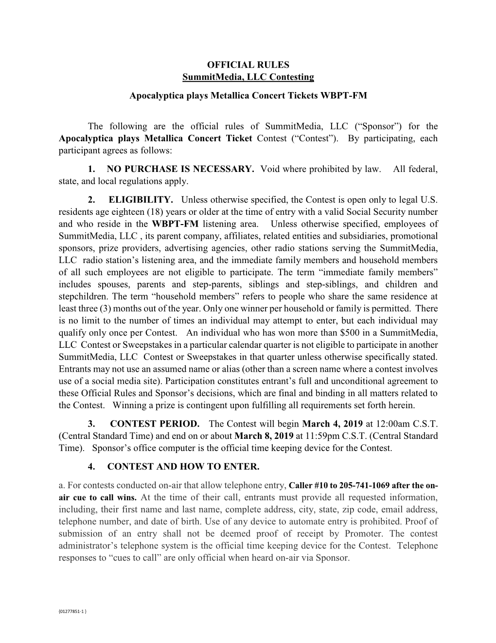 OFFICIAL RULES Summitmedia, LLC Contesting Apocalyptica Plays Metallica Concert Tickets WBPT-FM
